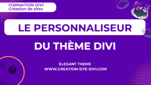 formation gratuite personnaliseur thème divi